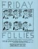 Page 1, Friday Follies White House News Summary Special Edition Volume IV Issue 22 06/01/1984, News Summary Office, White House: Friday Follies SERIES II: FRIDAY FOLLIES FINALS Box 36 06/01/1984 Volume IV Issue 22