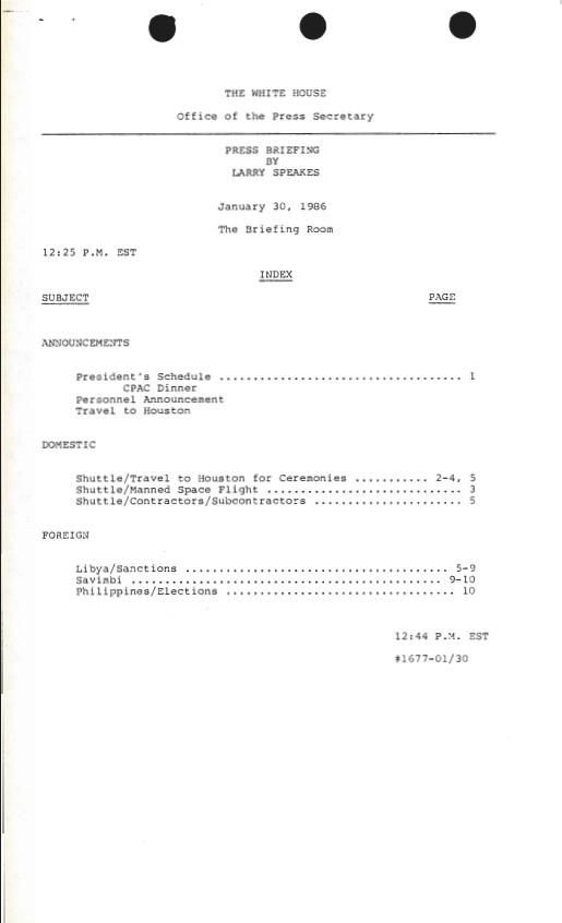 Index, Press Briefing By Larry Speakes 01/30/1986 The Briefing Room 12:25 P.M. EST #1677 Press Secretary, Office of the: Press Releases and Press Briefings: Records SERIES II: PRESS BRIEFINGS. Box 41. Folder: 01/30/1986 (#1677).