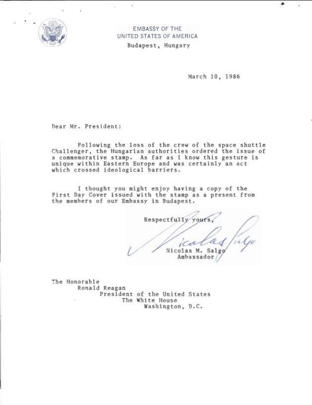  Letter, From: Nicolas M. Salgo, Ambassador To: The Honorable Ronald Reagan Dated: 03/10/1986 WHORM Subject File OS001 (Outer Space: Space Flight). Box 14. Case File 432389.