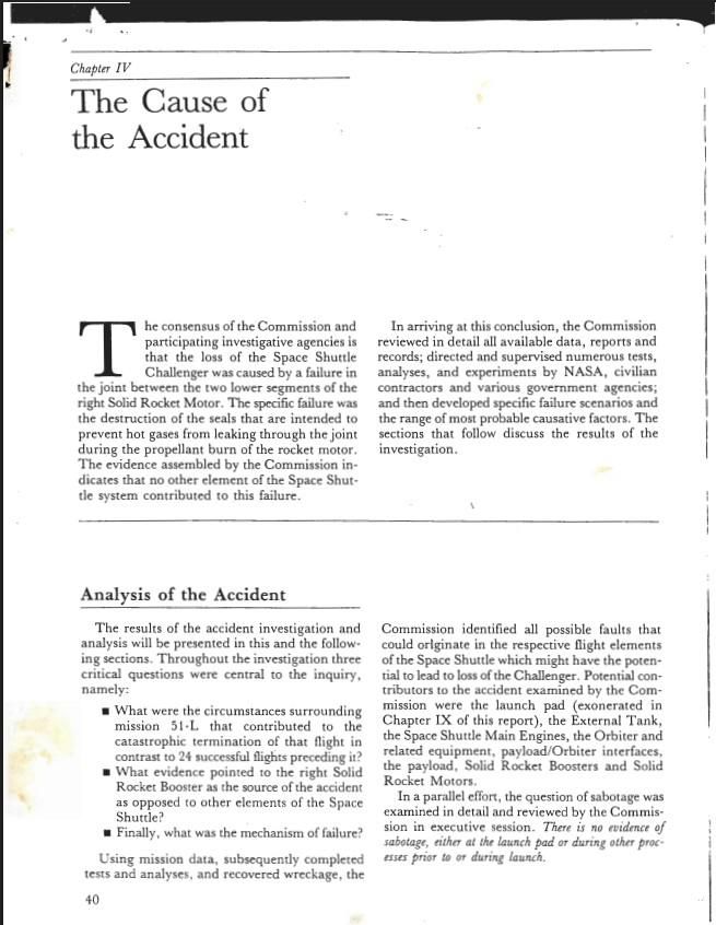 Page 40, Chapter IV the Cause of the Accident of the Report of the Presidential Commission on the Space Shuttle Challenger Accident WHORM Subject File OS001 (Outer Space: Space Flight). Box 15. Case File 460739.