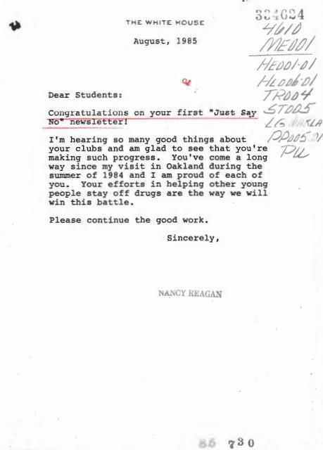 Letter From: Nancy Reagan To: Students c/o Mrs. Linda Wiltz Oakland Parents on Action dated August 1985 case file 334624 ME001 (Messages: Messages, Presidential) WHORM Subject File