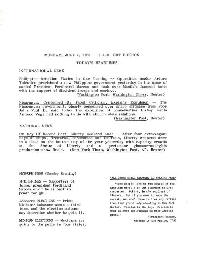 A-1, Monday, July 7, 1986 – 6 a.m. EDT Edition Today’s Headlines News Summary Office, White House: News Summaries SERIES II: WHITE HOUSE NEWS SUMMARY FINALS Box 389 07/07/1986