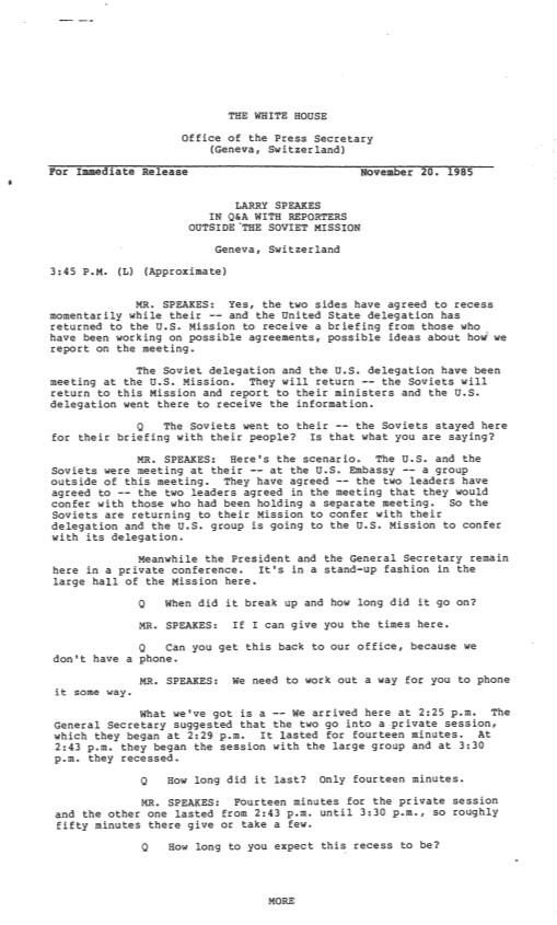Page 1, Larry Speakes in Q & A with Reporters Outside The Soviet Mission dated November 20, 1985- 3:45 P.M. (L) (Approximate) Press Secretary, Office of the: Press Releases and Press Briefings: Records SERIES I: PRESS RELEASES Box 118 11/20/1985 (#9357)