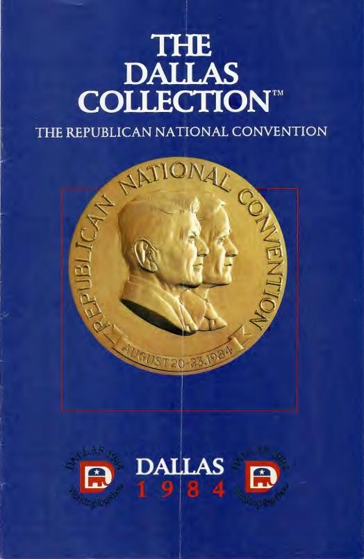 Page 2, Booklet Cover "The Dallas Collection: The Republican National Convention," from McManus, Michael: Files (Office of Deputy Chief of Staff), Box 34, Folder Title: Convention Memorabilia