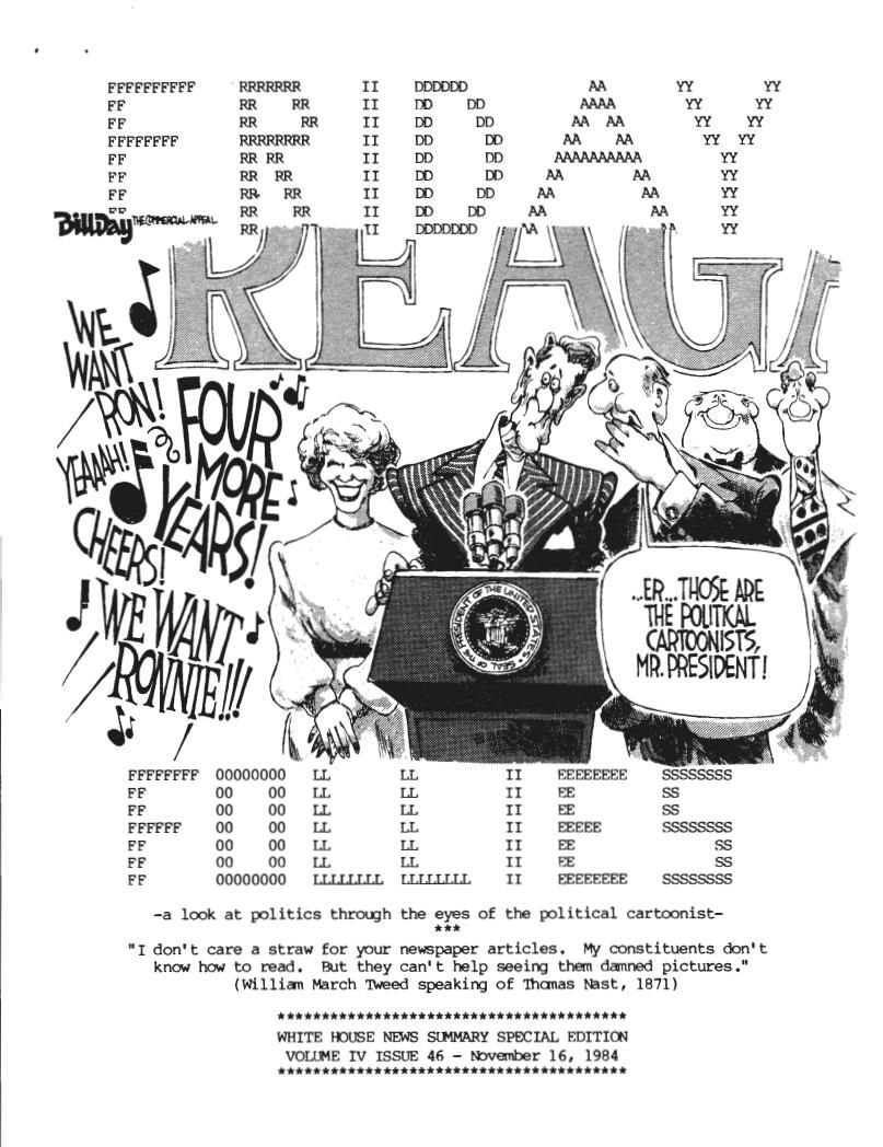 Page 2, Political Cartoon "...Er...Those Are the Political Cartoonists, Mr. President," from the White House News Summary Office: Friday Follies, Box 37, Folder Title: 11/16/1984 Volume IV Issue 46 