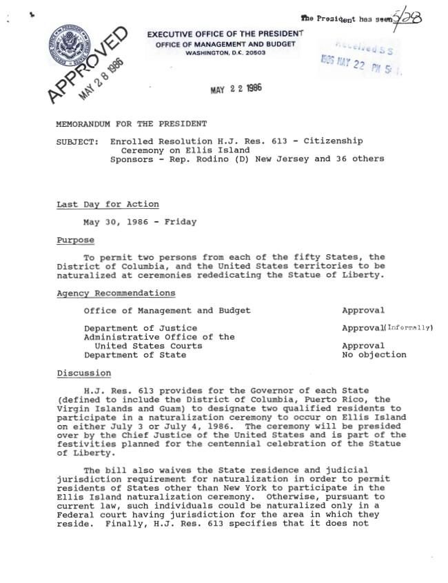 Page 1, Memorandum for The President Subject: Enrolled Resolution H.J. Res. 613 – Citizenship Ceremony on Ellis Island Stamped: May 22, 1986 Executive Clerk, Office of the: Records Box 69 05/28/1986 H.J.R. 613 [Citizenship Ceremony on Ellis Island]
