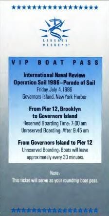 VIP Boat Pass International Naval Review Operation Sail 1986 – Parade of Sail Friday, July 4, 1986 Governors Island, New York Harbor Archie, Timothy: Files OA 14877 Liberty Weekend