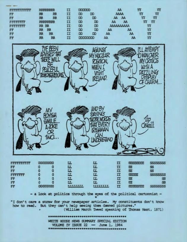 Page 1, Friday Follies White House News Summary Special Edition Volume IV Issue 22 06/01/1984, News Summary Office, White House: Friday Follies SERIES II: FRIDAY FOLLIES FINALS Box 36 06/01/1984 Volume IV Issue 22